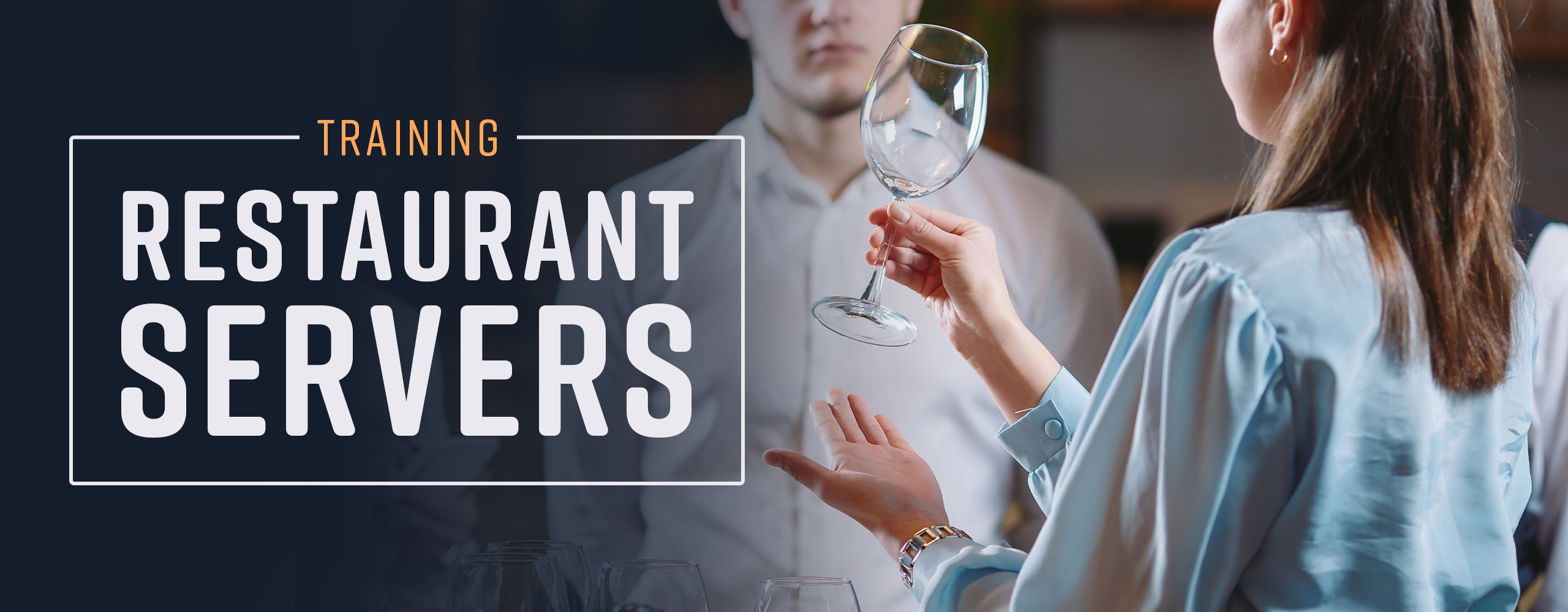 Guidelines for Training Restaurant Servers