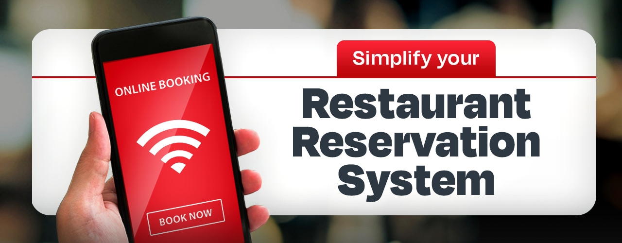 Restaurant Reservation Systems