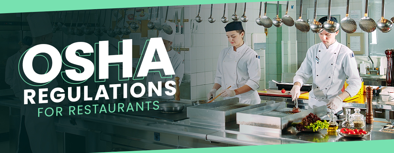 OSHA Regulations for Restaurants 