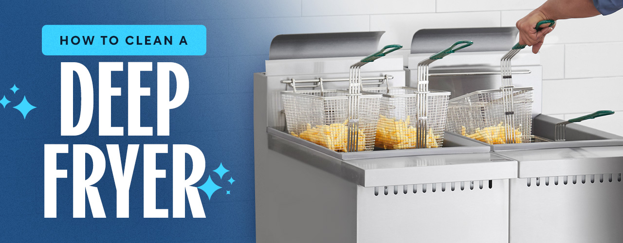 How to Clean a Deep Fryer 