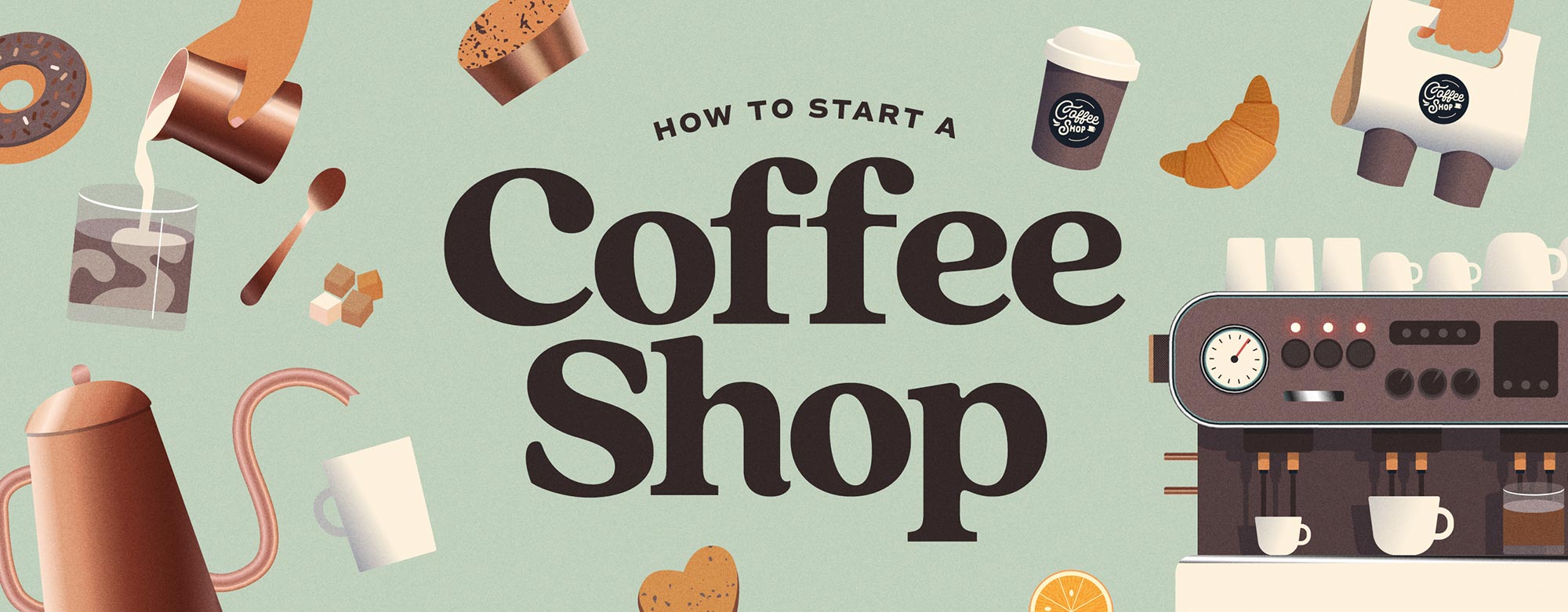 How to Start a Coffee Shop 