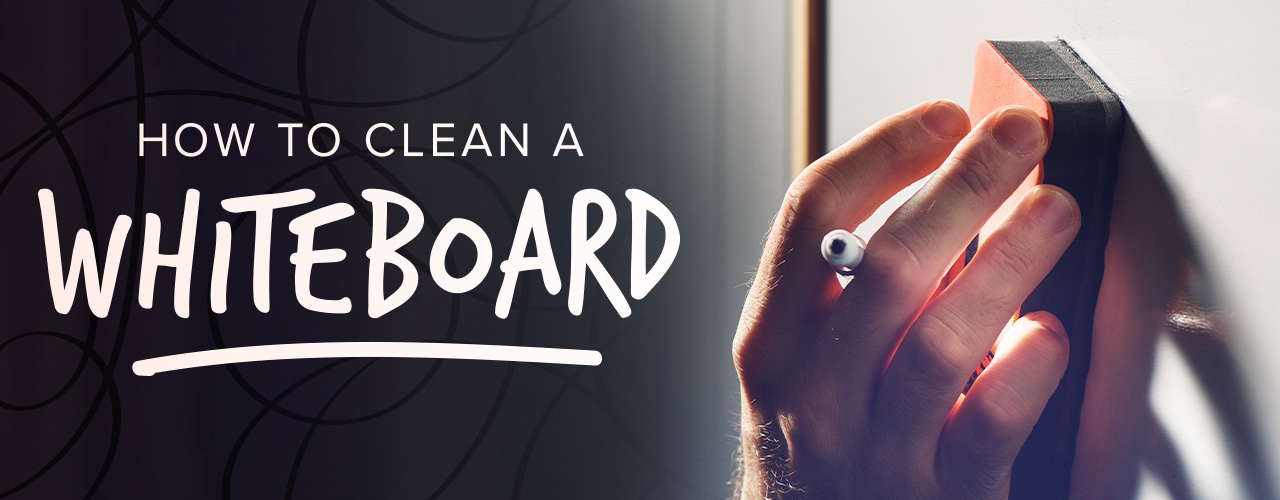 How to Clean a Whiteboard 