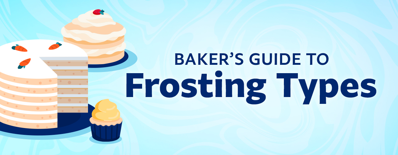 12 Types of Frosting: The Definitive Guide 