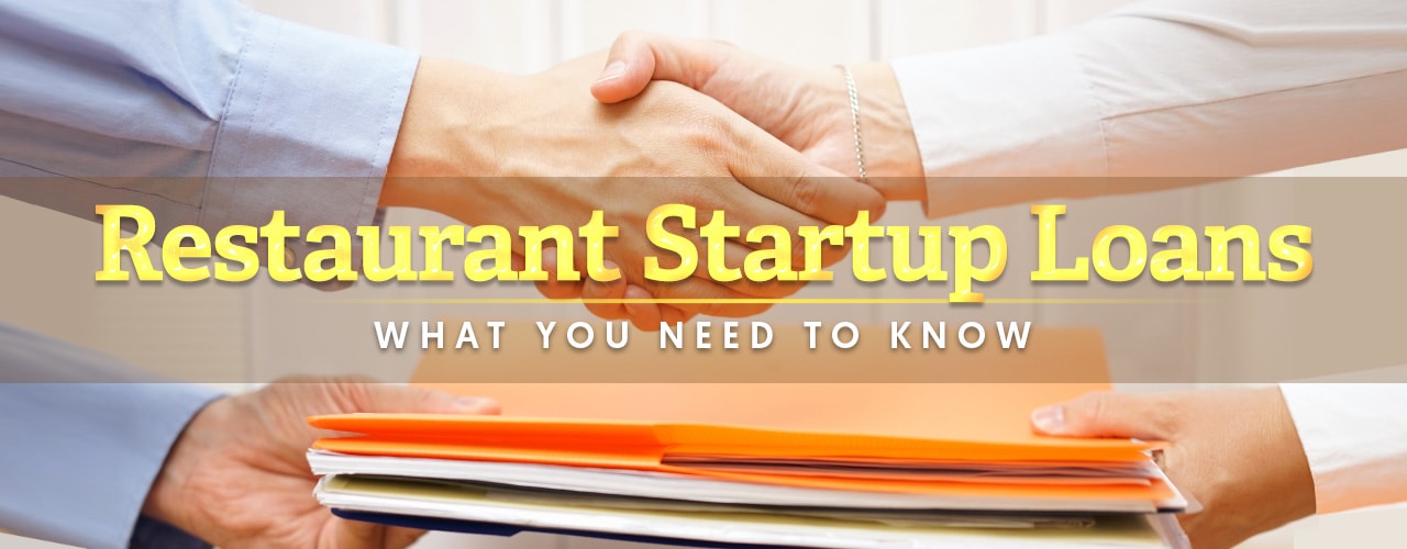 Guide to Restaurant Startup Loans