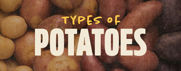 Types of Potatoes 