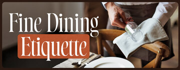 Fine Dining Etiquette for Servers