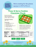 Root Nine IW Thaw and Serve Choc Chunk Spec Root Nine IW Thaw and Serve Choc Chunk Spec