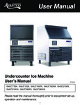 UC Series Ice Machine Manual UC Series Ice Machine Manual