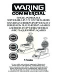Waring X Series Waffle Makers Manual Waring X Series Waffle Makers Manual