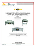 AccuTemp AccuSteam Natural Gas Griddles Owner's Manual AccuTemp AccuSteam Natural Gas Griddles Owner's Manual