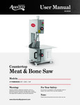 Avantco 65" Meat and Bone Saw Manual Avantco 65" Meat and Bone Saw Manual