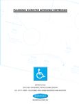 Extra - Planning Guide for Accessible Restrooms Extra - Planning Guide for Accessible Restrooms