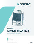 Boltic Portable Mask Heater Manual Boltic Portable Mask Heater Manual