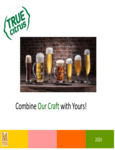 True Citrus_Brewery Presentation/Information Guide True Citrus_Brewery Presentation/Information Guide