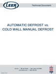 Automatic Defrost vs Cold Wall Manual Defrost Automatic Defrost vs Cold Wall Manual Defrost