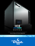 True Ice Brochure True Ice Brochure