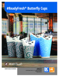Ready Fresh Butterfly Cups Brochure