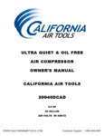California Air Tools 20040DCAD Air Compressor Owner's Manual California Air Tools 20040DCAD Air Compressor Owner's Manual