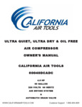 California Air Tools 60040DCADC Air Compressor Manual California Air Tools 60040DCADC Air Compressor Manual