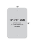 12 x 18 Parking Sign Configuration 12 x 18 Parking Sign Configuration