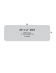 36 x 12 Parking Sign Configuration