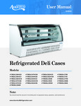 Avantco Refrigerated Deli Cases Manual Avantco Refrigerated Deli Cases Manual