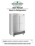Final Manual _ Mainstreet Reach-In Refrigerators Manual Final Manual _ Mainstreet Reach-In Refrigerators Manual