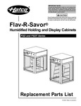 Hatco Flav-R-Savor FSD and FSDT Replacement Part Guide Hatco Flav-R-Savor FSD and FSDT Replacement Part Guide