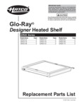 Hatco Glo-Ray GR2S Replacement Parts List Hatco Glo-Ray GR2S Replacement Parts List