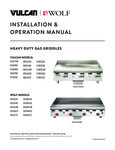 Heavy Duty Gas Griddle Installation and Operation Manual Heavy Duty Gas Griddle Installation and Operation Manual