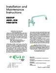 Installation and Maintenance Instructions EQUIP ADD-ON FAUCETS Installation and Maintenance Instructions EQUIP ADD-ON FAUCETS