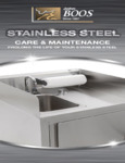 John Boos & Co. Stainless Steel Care Instructions John Boos & Co. Stainless Steel Care Instructions