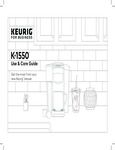 K-1550 Use and Care Guide K-1550 Use and Care Guide