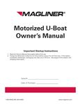 Magliner Motorized U-Boat Owner's Manual Magliner Motorized U-Boat Owner's Manual