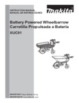 Makita Battery Powered Wheelbarrow XUC01 Instruction Manual