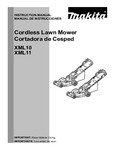 Makita Cordless Lawn Mower XML10, XML11 Instruction Manual Makita Cordless Lawn Mower XML10, XML11 Instruction Manual