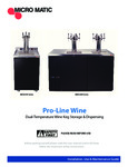 MicroMatic Pro-Line Wine E-Series Dual Temperature Wine Dispenser User Manual MicroMatic Pro-Line Wine E-Series Dual Temperature Wine Dispenser User Manual