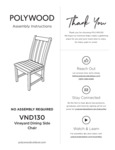 POLYWOOD Vineyard Side Chair Assembly Instructions POLYWOOD Vineyard Side Chair Assembly Instructions