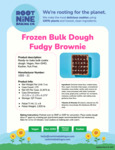 Root Nine Bulk Fudgie Brownie Spec Root Nine Bulk Fudgie Brownie Spec