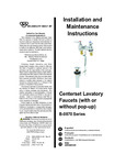 T&S Centerset Lavatory Faucets Instructions T&S Centerset Lavatory Faucets Instructions