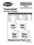 Hatco Toast-Qwik Replacement Parts List Hatco Toast-Qwik Replacement Parts List
