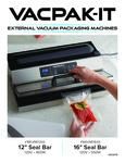 VacPak-It External Vacuum Packaging Machines Manual