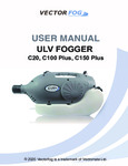 Vectorfog 830C100P C20, C100 PLUS, C150 PLUS Manual_2020 Vectorfog 830C100P C20, C100 PLUS, C150 PLUS Manual_2020