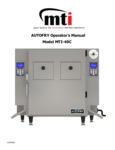 AutoFry MTI-40C 5.5 Gallon Double Basket Automatic Ventless Fryer Manual AutoFry MTI-40C 5.5 Gallon Double Basket Automatic Ventless Fryer Manual