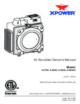 XPOWER X-2700, X-2800, X-2830, X-2830U Air Scrubber Owner's Manual