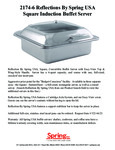 2174-6 Reflection By Spring USA Square Induction Buffet Server Specification Sheet