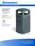 MasonWays® Rhino Refuse & Recycling Center MasonWays® Rhino Refuse & Recycling Center
