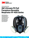 3M Ultimate FX Full Facepiece Reusable Respirator FF-400 Sell Sheet
