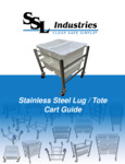 SSL Industries Stainless Steel Lug/Tote Cart Specsheet SSL Industries Stainless Steel Lug/Tote Cart Specsheet