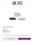 5" Oval Saucer_FOH Tides Collection 5" Oval Saucer_FOH Tides Collection
